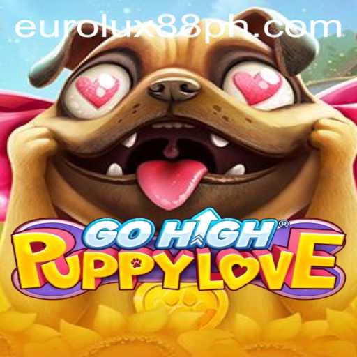Embark on a Unique Adventure with GoHighPuppyLove Featuring EuroLux88